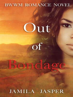 cover image of Out of Bondage